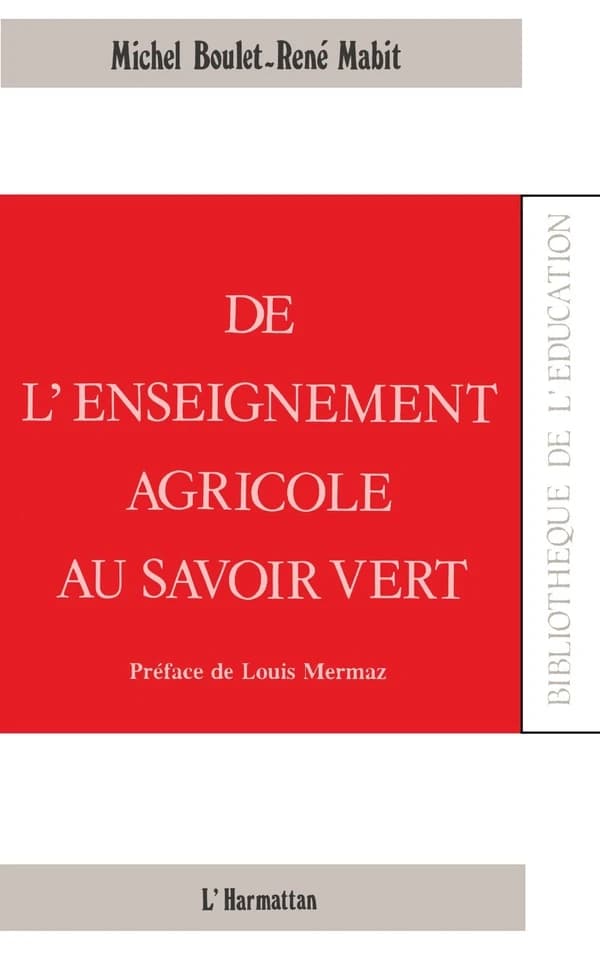 De l'enseignement agricole au savoir vert