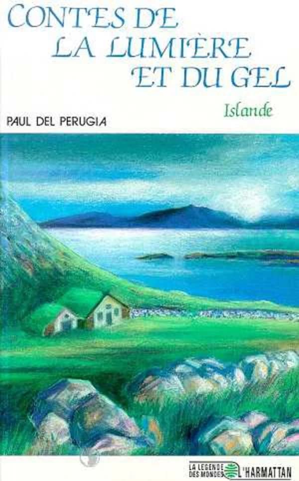 Contes de la lumière et du ciel : Islande
