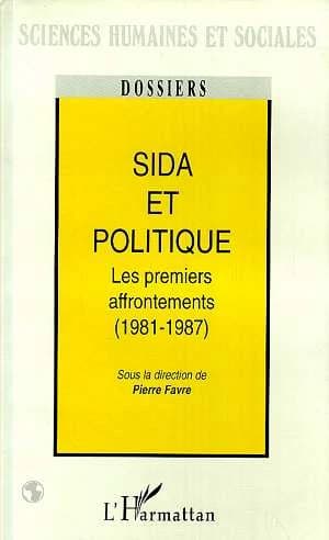 Sida et politique, les premiers affrontements : 1981-1987