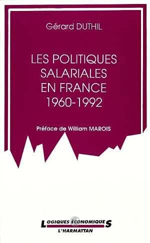 Les politiques salariales en France, 1960-1992