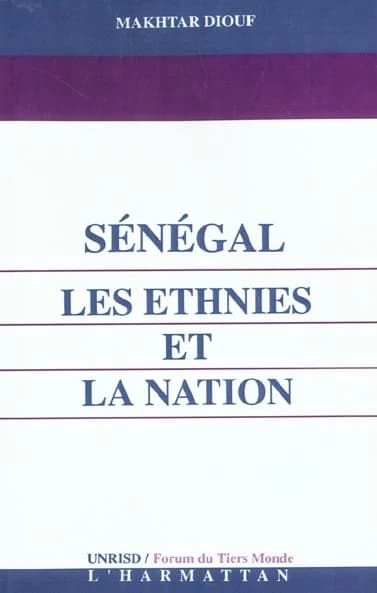 Sénégal, les ethnies et la nation