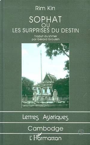Sophat : ou les surprises du destin