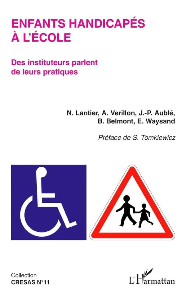 Enfants handicapés à l'école : des instituteurs parlent de leurs pratiques