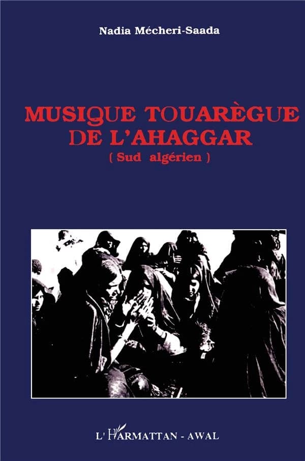 Musique touarègue de l'Ahaggar : Sud algérien