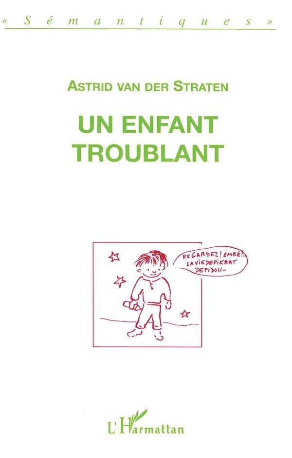 Un enfant troublant : deux discours sur le langage d'un enfant que l'on a dit autiste