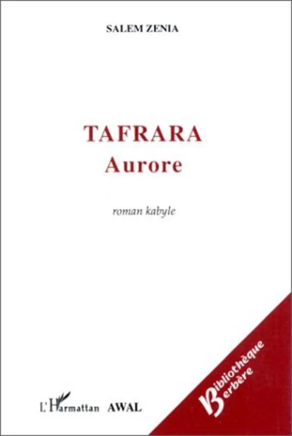 Tafrara : roman kabyle