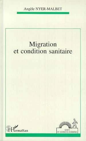 Migration et condition sanitaire