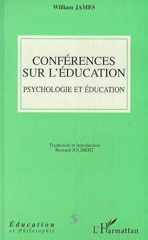 Conférences sur l'éducation : psychologie et éducation