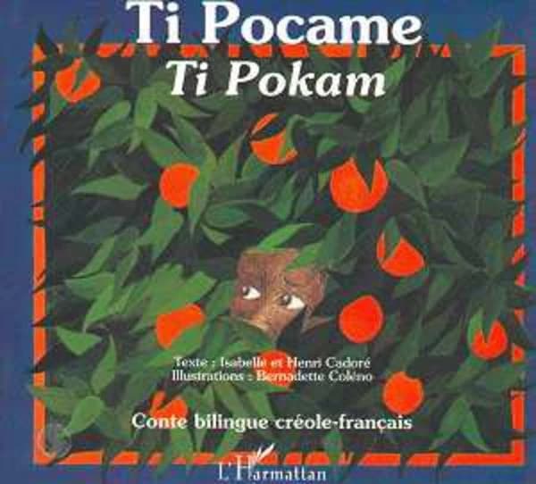 Ti Pokame : bilingue créole-français, Antilles