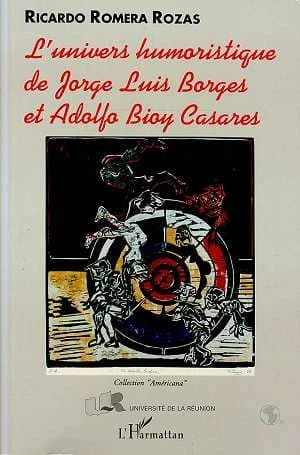 L'univers humoristique de Jorges Luis Borges et Adolfo Bioy Casares