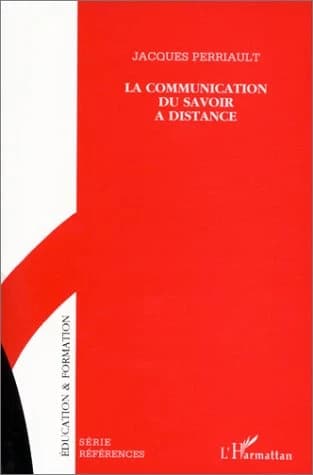 La communication du savoir à distance : autoroutes de l'information et télé-savoirs