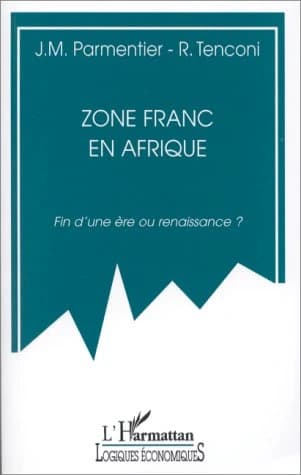 Zone franc en Afrique : fin d'une ère ou renaissance ?