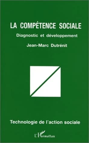 La compétence sociale : diagnostic et développement