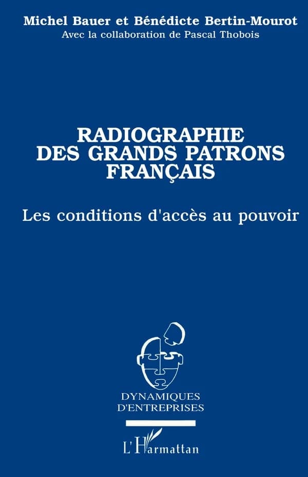 Radiographie des grands patrons français : les conditions d'accès au pouvoir, 1985-1994