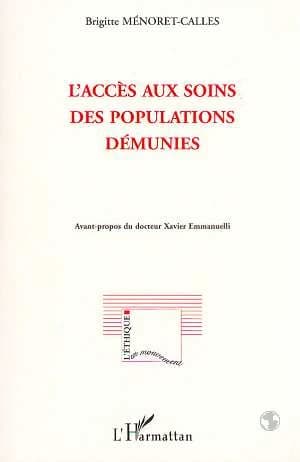 L'accès aux soins des populations démunies