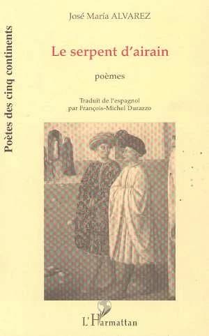 Le serpent d'airain : poèmes ([Éd.] bilingue)