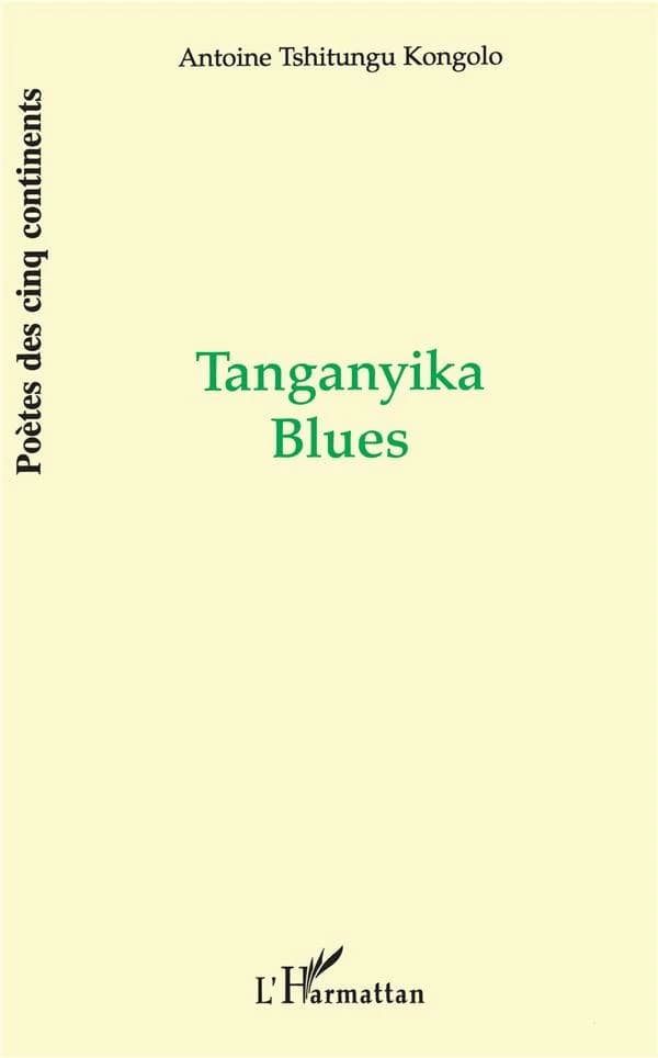 Tanganyika blues : poèmes
