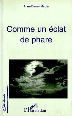 Comme un éclat de phare
