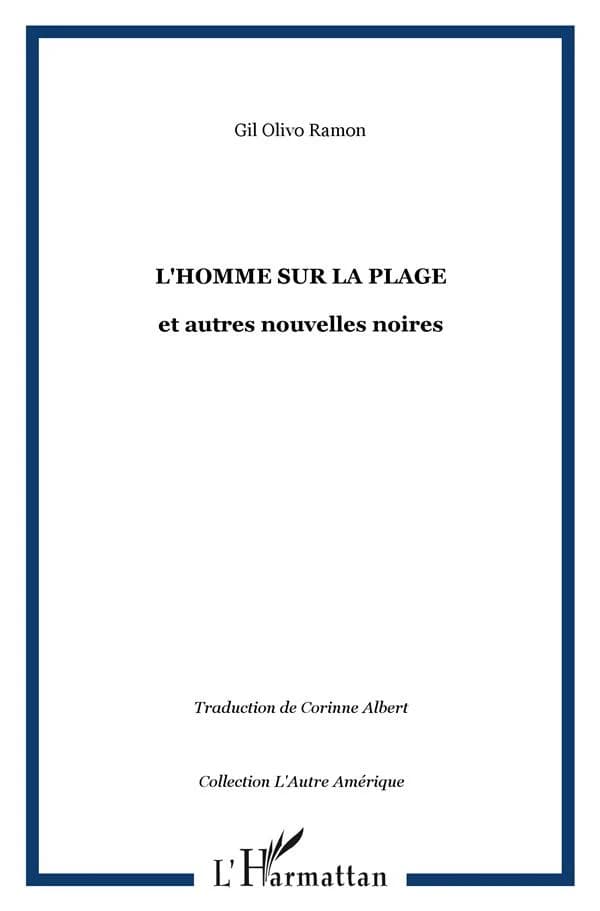 L'homme sur la plage : et autres nouvelles noires