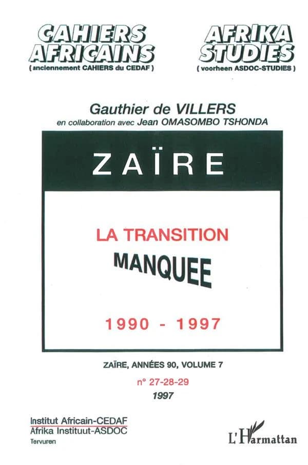 Zaïre : la transition manquée, 1990-1997
