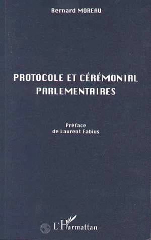 Protocole et cérémonial parlementaires