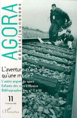 L'Aventure n'est-elle qu'une mode?.
