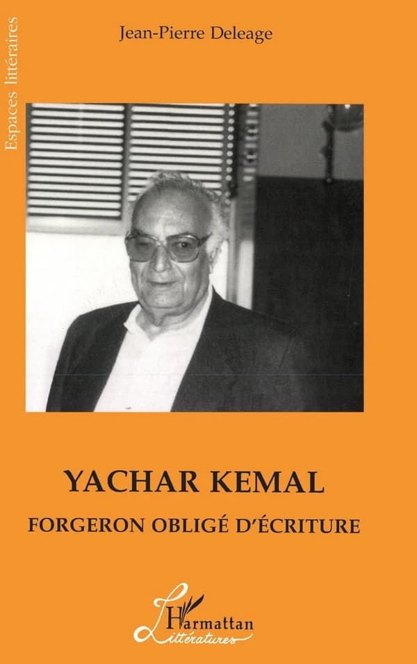 Yachar Kemal : forgeron obligé d'écriture