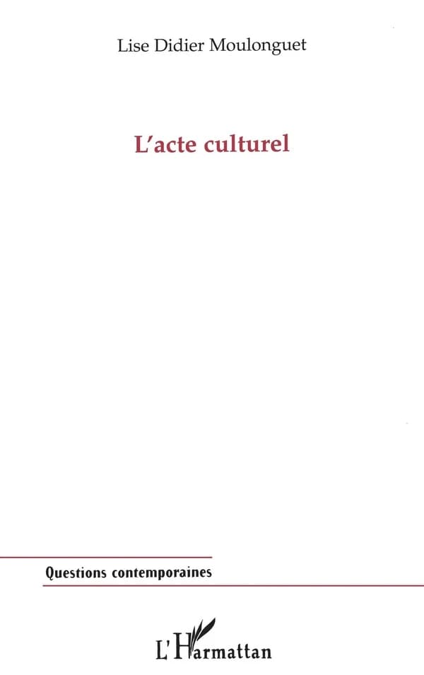 L'acte culturel