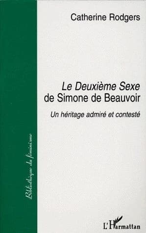 Le "Deuxième sexe" de Simone de Beauvoir : un héritage admiré et contesté