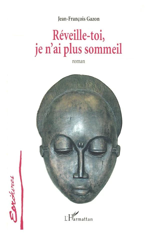 Réveille-toi, je n'ai plus sommeil : roman