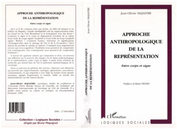 Approches anthropologique de la représentation : entre corps et signe