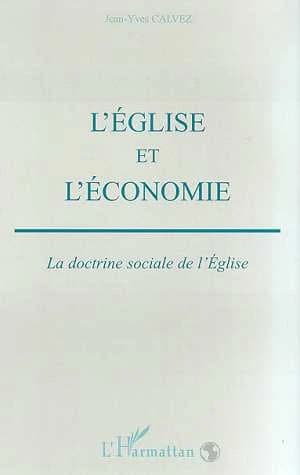 L'Église et l'économie : la doctrine sociale de l'Église