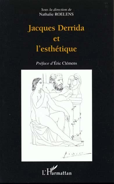Jacques Derrida et l'esthétique : [table ronde, 16 décembre 1998, Université d'Anvers]
