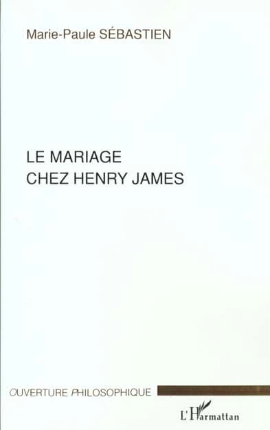 Le mariage chez Henry James