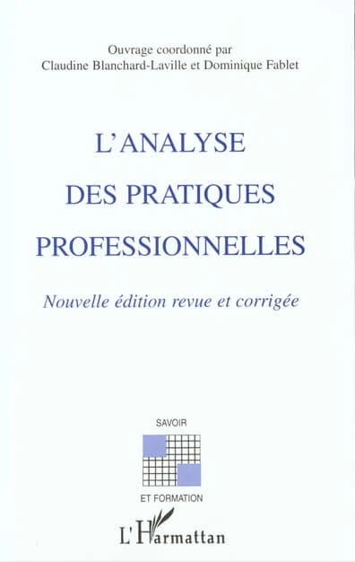 Analyse des pratiques professionnelles (l') nouvelle e