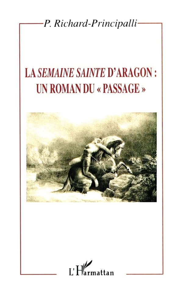 "La Semaine sainte" d'Aragon, un roman du passage
