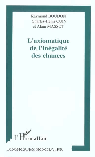 L'axiomatique de l'inégalité des chances