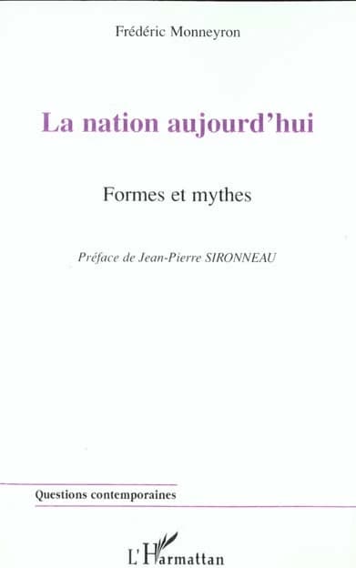 La nation aujourd'hui : formes et mythes