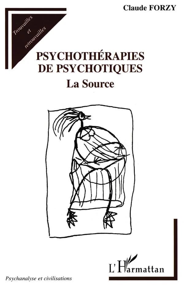 Psychothérapies de psychotiques : [Association] La Source