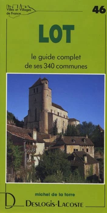 Lot : histoire, géographie, nature, arts