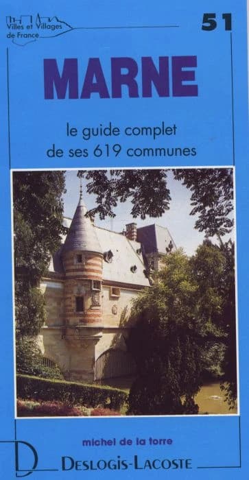 Marne : histoire, géographie, nature, arts