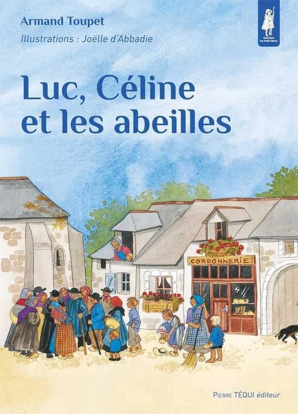 Luc, Céline et les abeilles
