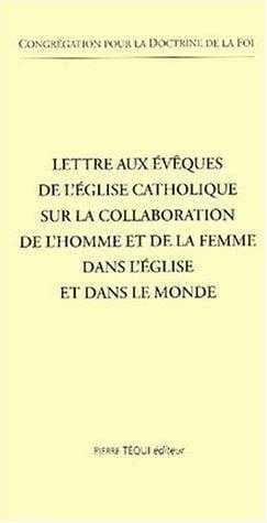 Lettre aux évêques de l'Église catholique sur la collaboration de l'homme et de la femme dans l'Église et dans le monde