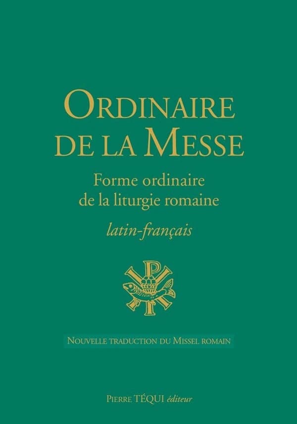 Ordinaire de la messe ; forme ordinaire de la liturgie romaine