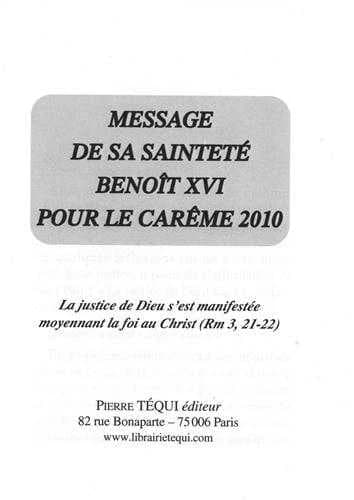 Message de Sa Sainteté Benoît XVI pour le carême 2010