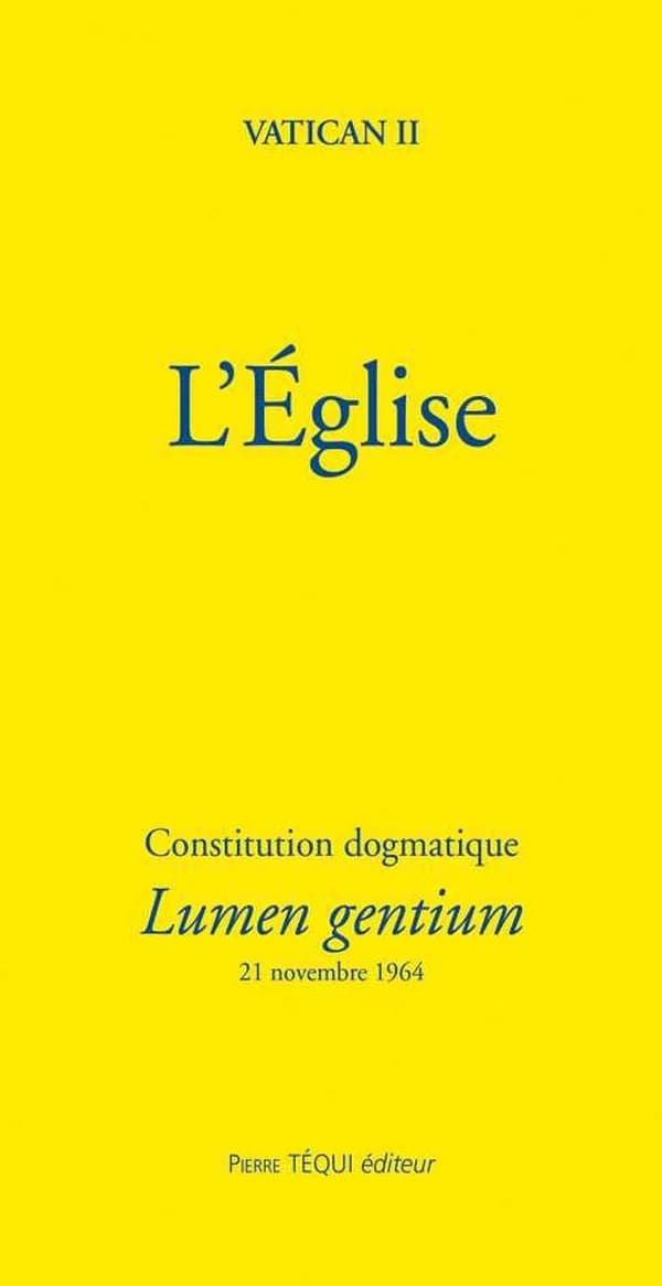 L'Église : constitution dogmatique "Lumen gentium", 21 novembre 1964