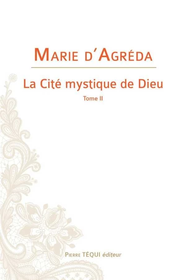 La cité mystique de Dieu ([Reproduction en fac-similé]) Marie d'Agréda