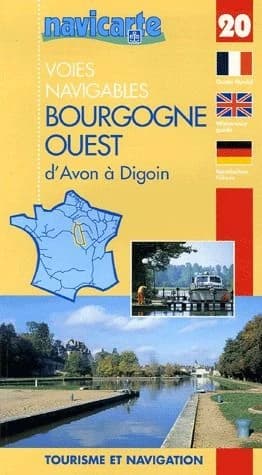 Les voies navigables de la Bourgogne ouest : d'Avon à Digoin par les canaux du Loing, de Briare, latéral à la Loire, l'Yonne et le canal du Nivernais