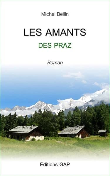 Les amants des Praz