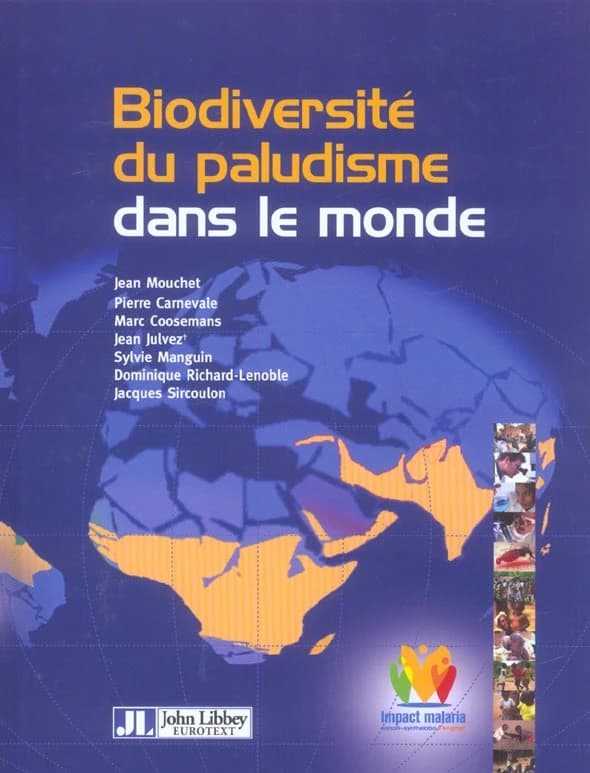 Biodiversite du paludisme dans le monde